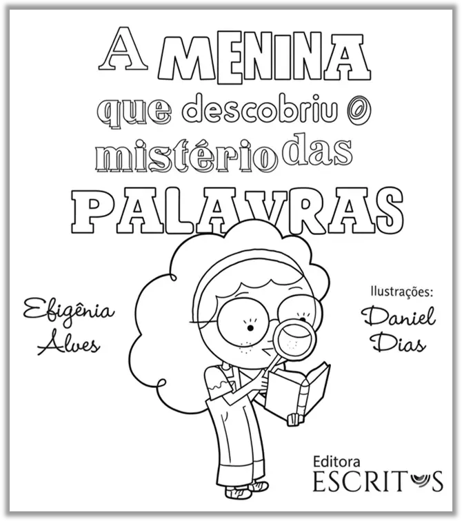 A menina que descobriu o mistério das palavras