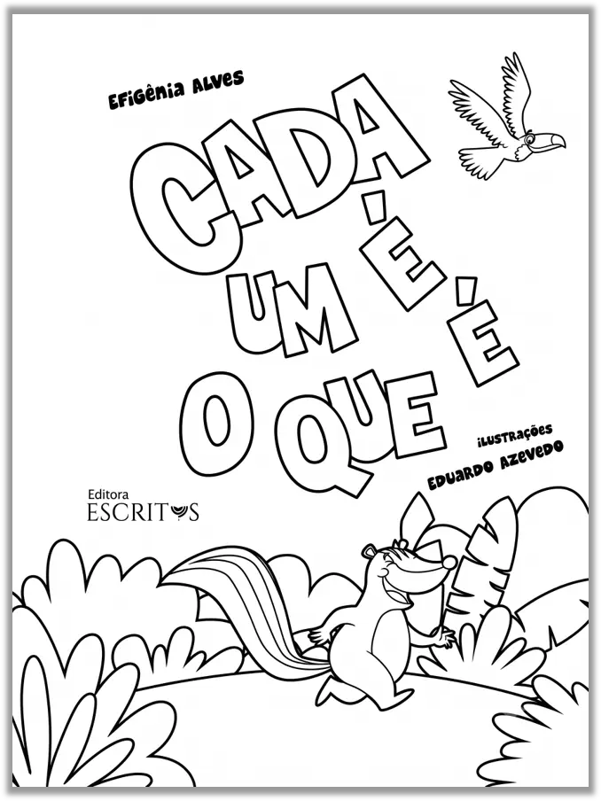 Cada um é o que é